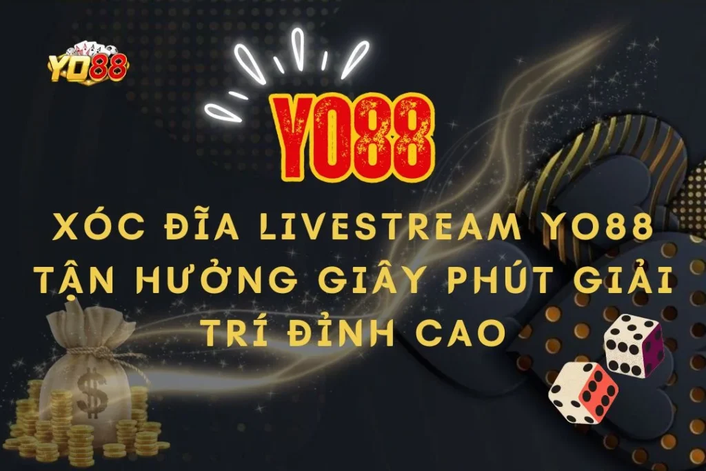 Xóc đĩa livestream