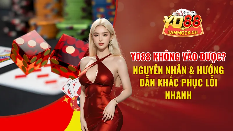 YO88 Không Vào Được