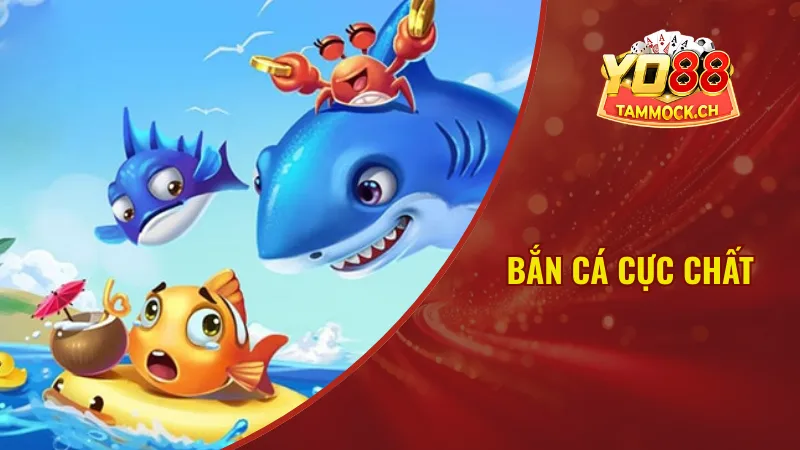 Bắn cá Yo88 cực chất