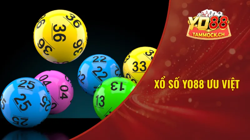 Xổ số Yo88 ưu việt
